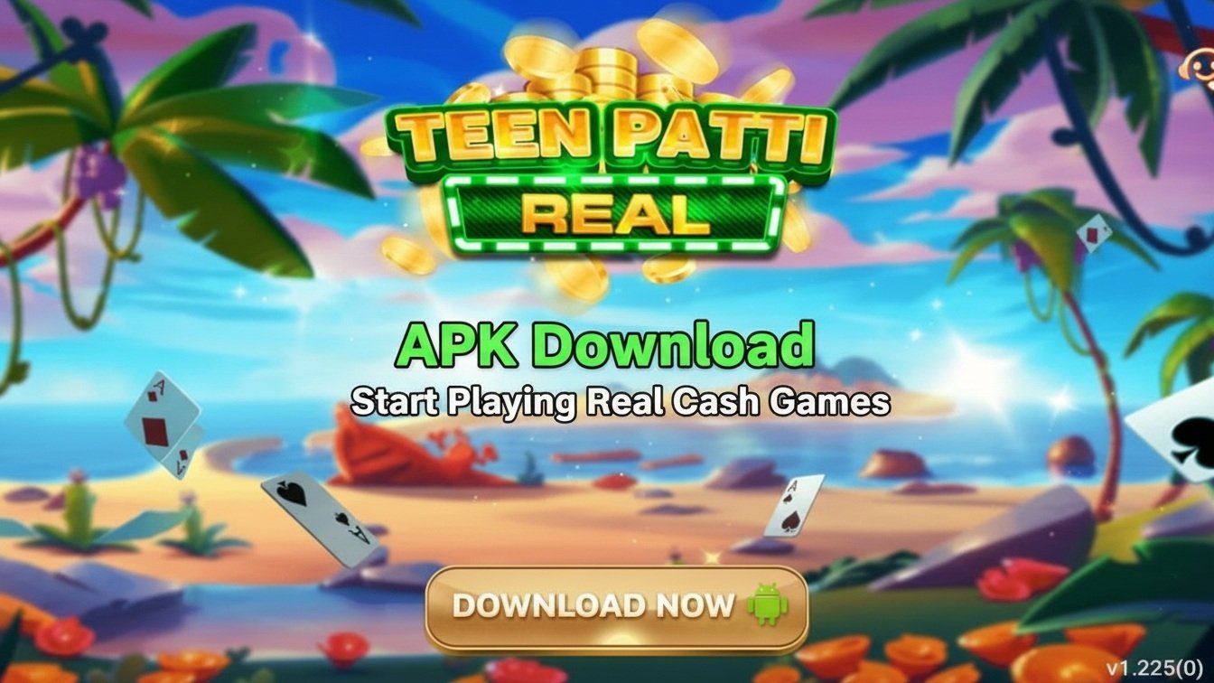 3 Patti Real – APK Download and Start Playing Real Cash Games
