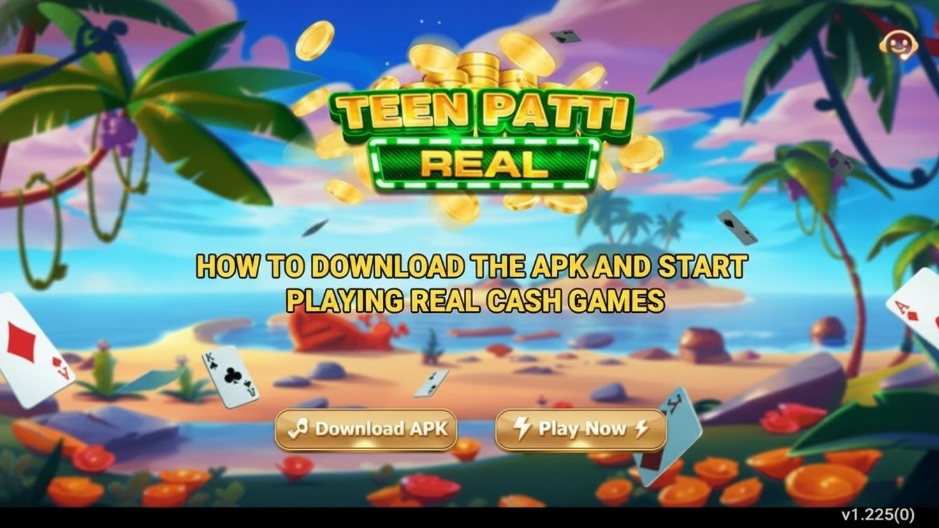 3 Patti Real – How to Download the APK and Start Playing Real Cash Games